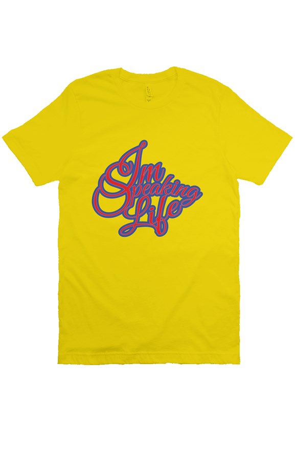 I’m Speaking Life Gold T Shirt